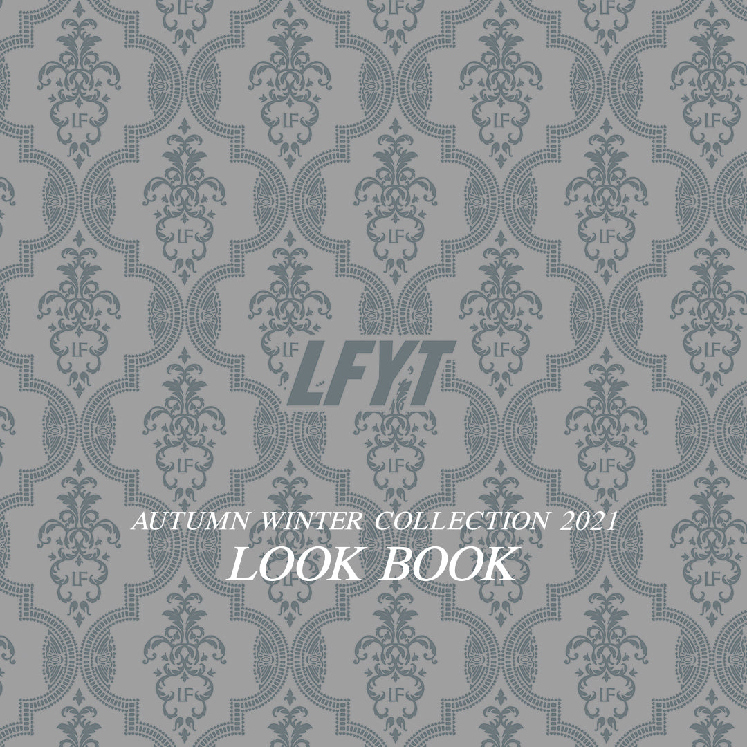LFYT AUTUMN / WINTER COLLECTION 2021 LOOK BOOK